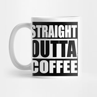 STRAIGHT OUTTA COFFEE  Quarantine Sticker Mug